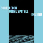 schoener_leben_ohne_spitzel